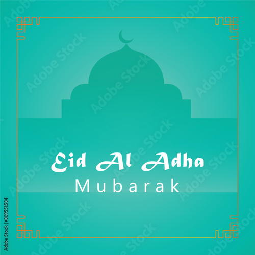 Eid Al Adha mubarak
