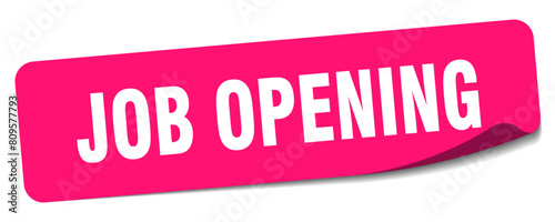 job opening sticker. job opening label