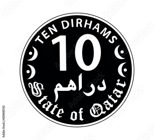 10 dirhams coin of Qatar. Coin side isolated on white background. The coin is depicted in black and white. Vector illustration.