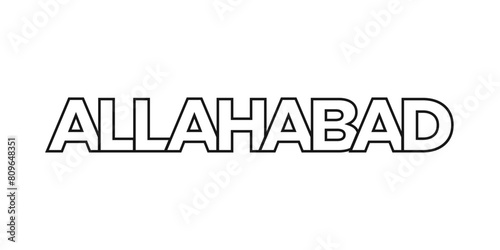 Allahabad in the India emblem. The design features a geometric style, vector illustration with bold typography in a modern font. The graphic slogan lettering.