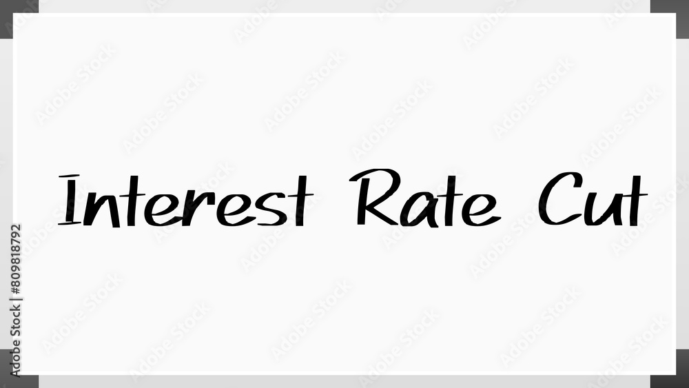 Interest Rate Cut のホワイトボード風イラスト