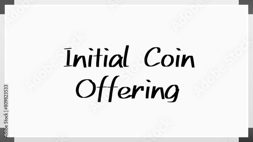 Initial Coin Offering のホワイトボード風イラスト photo