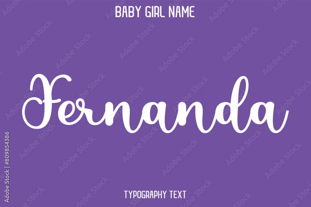 Fernanda Woman's Name Cursive Hand Drawn Lettering Vector Typography Text on Purple Background Fernanda Woman's Name Cursive Hand Drawn Lettering Vector Typography Text on Purple Background