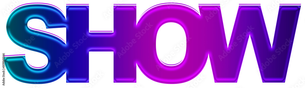 Show concept, creative text design, isolated on white background Show concept, creative text design, isolated on white background