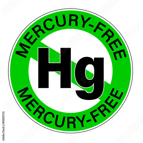 Mercury free sign, with curved text and Hg, the symbol of the chemical element. White background.	