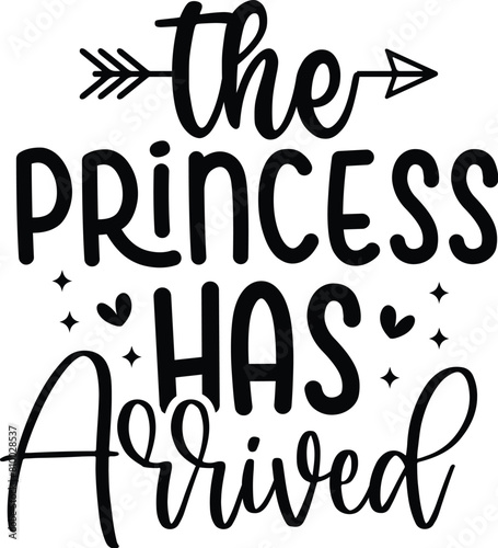 The Princess Has Arrived
