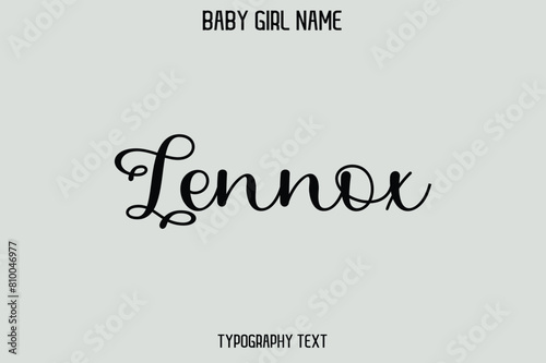 Lennox. Baby Girl Name - Handwritten Cursive Lettering Modern Text Typography photo