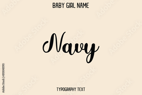 Navy Baby Girl Name - Handwritten Cursive Lettering Modern Text Typography