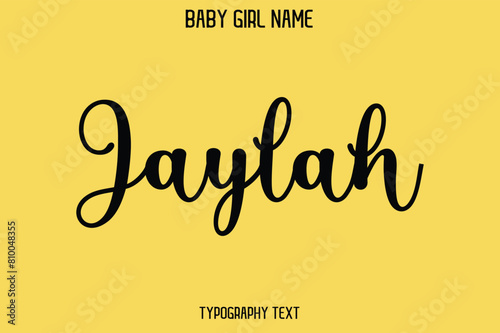 Billede på lærred Jaylah Female Name - Cursive Hand Drawn Lettering Vector Typography Text on Yell