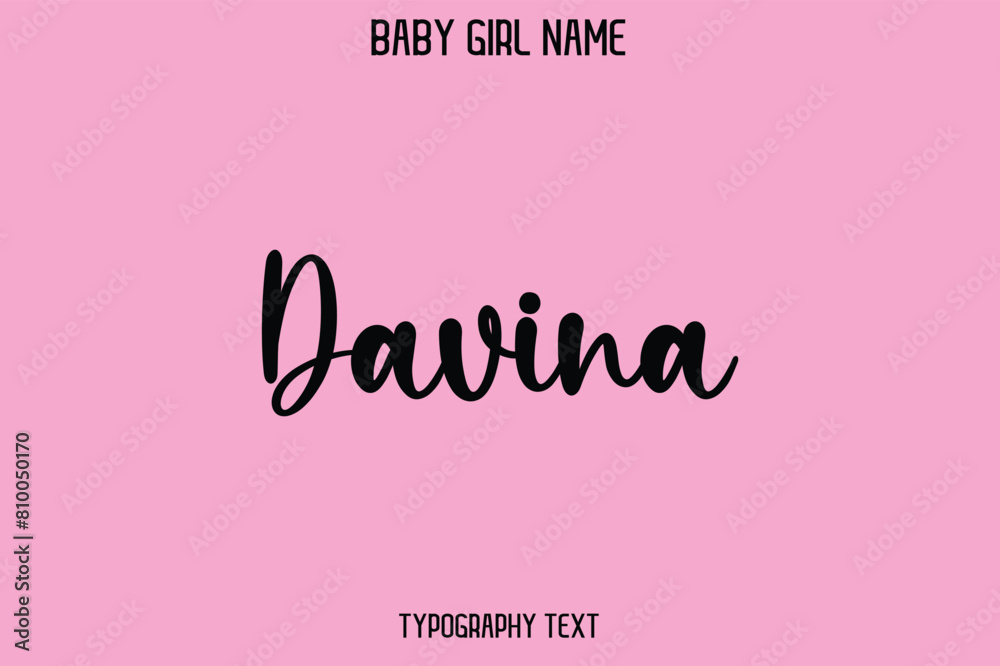 Davina Baby Girl Name - Handwritten Cursive Lettering Modern Text Typography