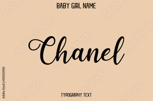 Chanel Baby Girl Name - Handwritten Cursive Lettering Modern Text Typography