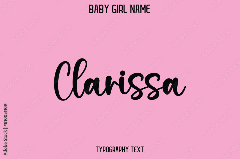 Clarissa Baby Girl Name - Handwritten Cursive Lettering Modern Text Typography