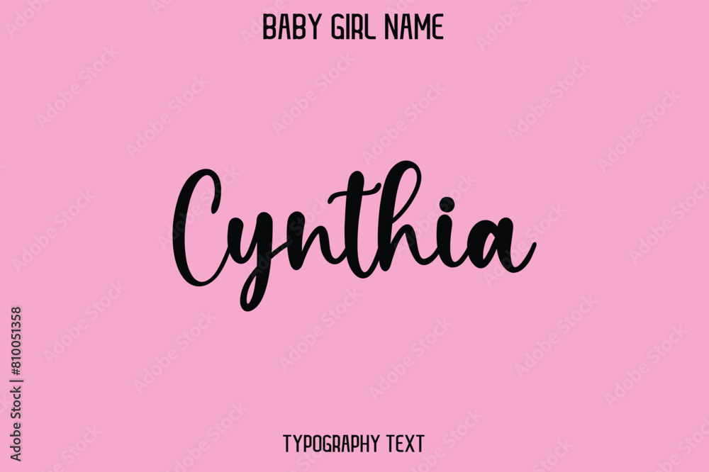 Cynthia Baby Girl Name - Handwritten Cursive Lettering Modern Text Typography