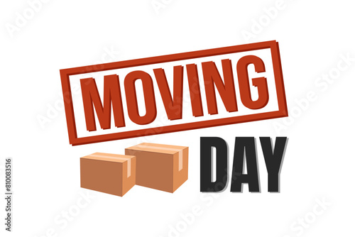 Moving day text banner. Cardboard box. Moving and relocating concept.