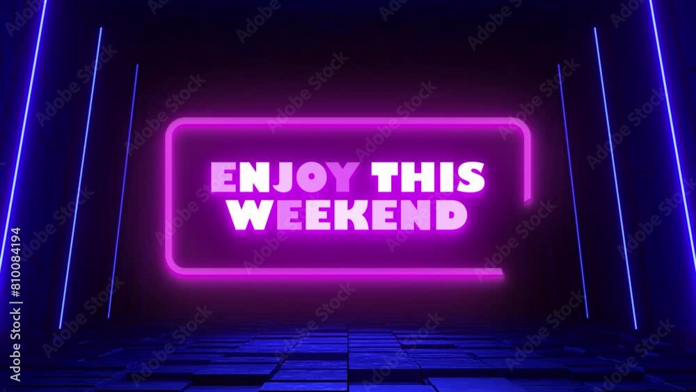 ENJOY THIS WEEKEND NEON TITLE WITH NEON BACKGROUND ENJOY THIS WEEKEND NEON TITLE WITH NEON BACKGROUND