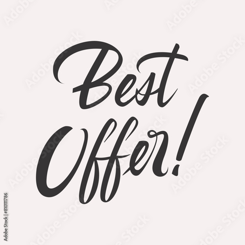 Vintage vector best offer handwritten inscription. hand drawn lettering. Thank you calligraphy. Thank you card. Vector illustration.