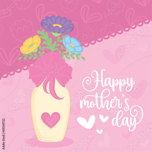 Happy mother day poster with flowers Vector illustration