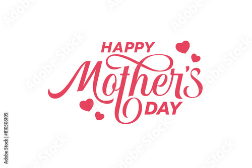 happy mother's day vector graphic with beautiful lettering and hearts for greeting cards, banners, events, etc.