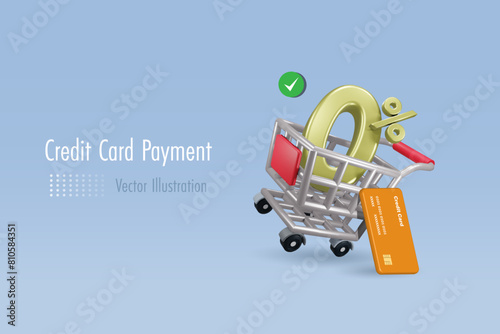 0% credit card in shopping trolley cart. Online shopping with zero percent interest fee and secure payment. Financial and banking for shopping. E commerce marketing. 3D vector.