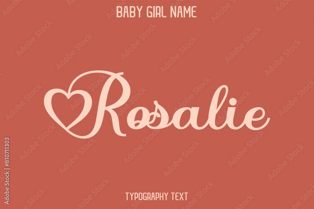 Rosalie Woman's Name Cursive Hand Drawn Lettering Vector Typography Text on Dark Pink Background Rosalie Woman's Name Cursive Hand Drawn Lettering Vector Typography Text on Dark Pink Background