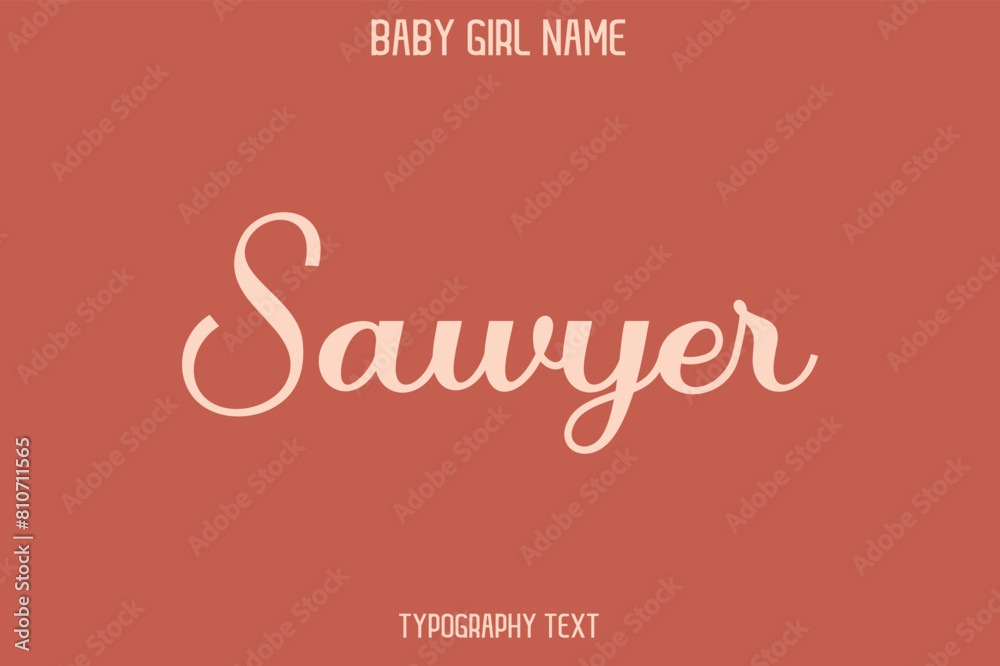 Sawyer Woman's Name Cursive Hand Drawn Lettering Vector Typography Text on Dark Pink Background Sawyer Woman's Name Cursive Hand Drawn Lettering Vector Typography Text on Dark Pink Background