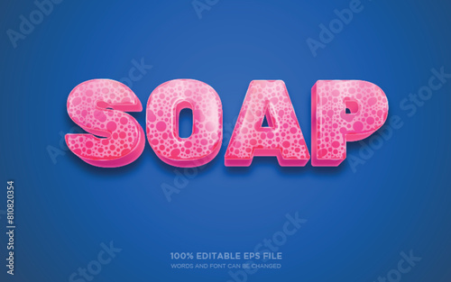 Soap editable 3D text style effect	