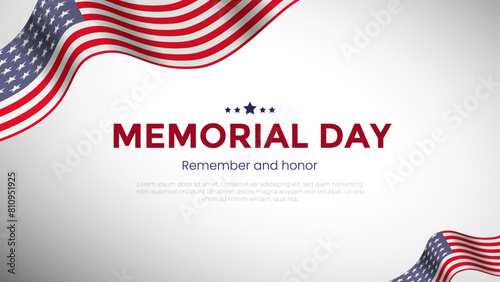 Memorial Day - Remember and Honor Poster. Usa memorial day celebration. American national holiday. Invitation template with red text and waving us flag on white background. Vector