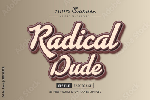 Radical dude text effect style