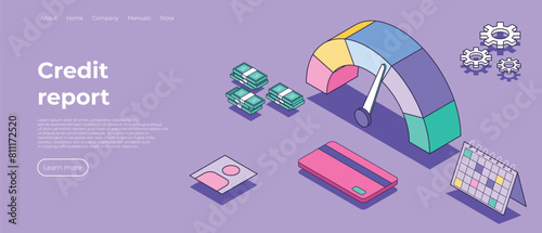 Credit score or rating concept in isometric style vector illustration. Loan history meter, scale for creditworthiness report. Landing page for credit report theme. Positive rating. Vector illustration