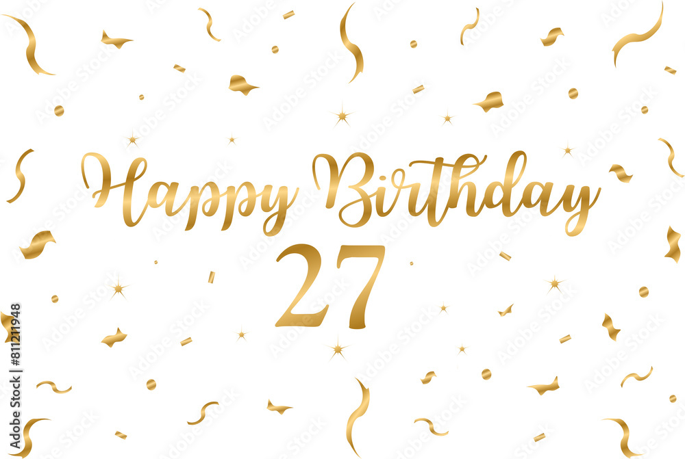 Obraz premium happy birthday 27 gold style - birthday graphic, confeti, banner, background, tv wallpaper, gold, white