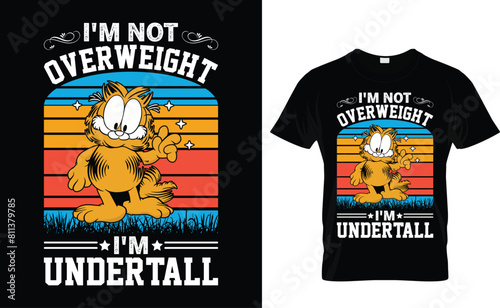 I'm not overweight I'm undertall  bullog T-shirt Design Template