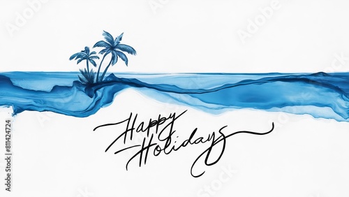 Minimalistic and abstract painting of a tropical paradise  featuring a fluid blue line that represents the ocean. The signature   Happy holidays 