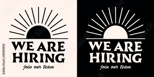 We are hiring work job recruiting announcement lettering social media post text for beach ocean business shop company. Retro vintage boho elegant sun summer aesthetic illustration print poster vector.