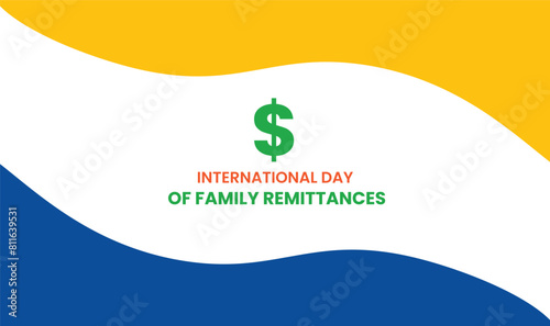 International Day of Family Remittances, held on 16 June.
