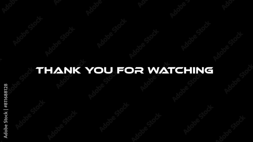Animated text transition effect background thanks for watching black background. component for video