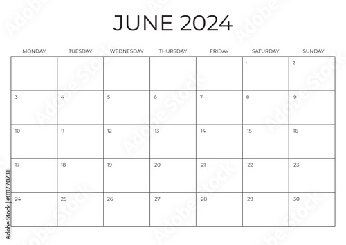 Monthly Planner June 2024. Calendar JUNE 2024. Week starts on Monday. Blank Calendar Template. Vector illustration