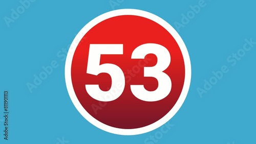 Pop up Number 53 fifty three sign symbol 2d animation motion graphics icon on red sphere on blue background,cartoon video numbers for video elements