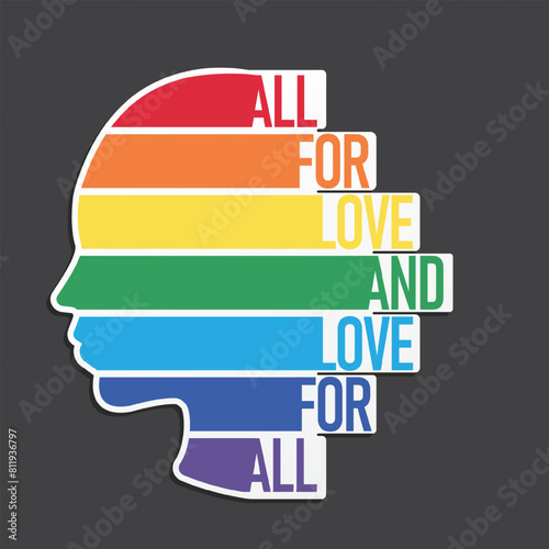 LGBTQ Pride Month poster design template background.  Head of human and rainbow flags with text, All for love and love for all. Element for social posts, banner. Vector Illustration.