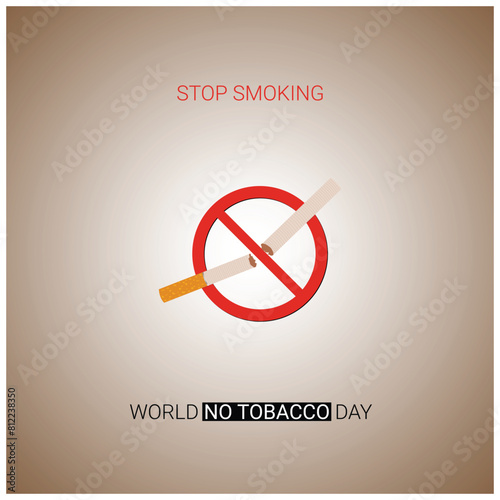 world no tobacco day 31th may. quit smoking or stop smoking message with a red cross over a cigarette isolated on gradient background.