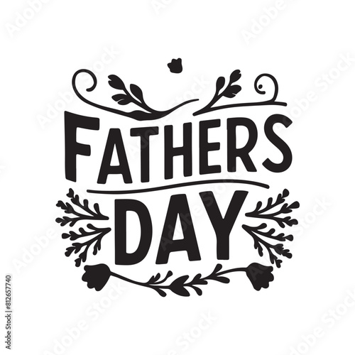 Happy Father's Day. Lettering with floral ornament sign symbols photo