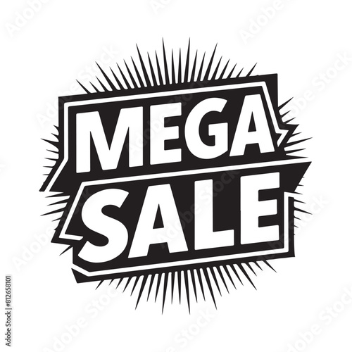 Mega sale black stamp on white background. Sign, label, sticker