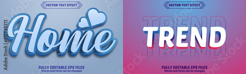 Bundle of 3d Home & Trend editable text effect design vectors. Set of editable text effect designs. Modern editable text effect vector design. Editable text style effects - Home &Trend text style them