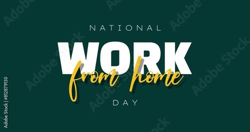 Work From Home Day Holiday Video Concept