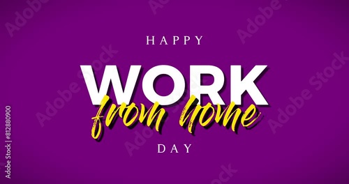 Work From Home Day Holiday Video Concept
