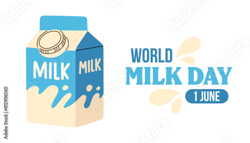 World Milk Day poster, banner, background. A card dedicated to World Milk Day or June 1. Vector illustration EPS10