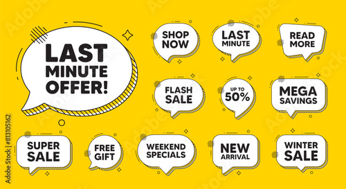Offer speech bubble icons. Last minute offer tag. Special price deal sign. Advertising discounts symbol. Last minute offer chat offer. Speech bubble discount banner. Text box balloon. Vector