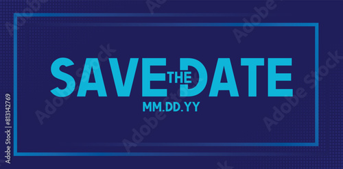 Save the date banner. Can be used for business, marketing and advertising. logo graphic design of event summit made for Technology and upcoming events.