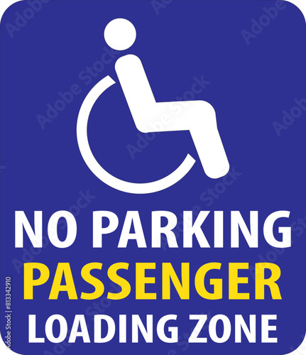 Passenger loading area blue color sign notice vector.eps