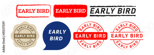early bird rubber stamp speech bubble sign for marketing business marketing trade