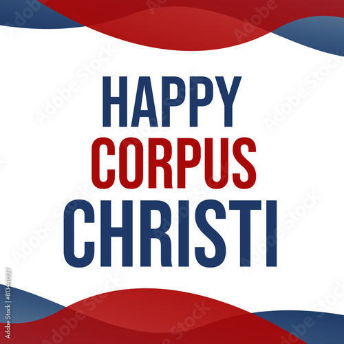 Corpus Christi International celebration day vector template. Festival worldwide illustration